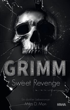 Mika D Mon, Mika D. Mon, Kampenwand Verlag, Kampenwan Verlag, Kampenwand Verlag - GRIMM - Sweet Revenge (Band 2)