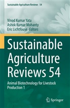 Asho Kumar Mohanty, Ashok Kumar Mohanty, Eric Lichtfouse, Ashok Kumar Mohanty, Vinod Kumar Yata - Sustainable Agriculture Reviews 54