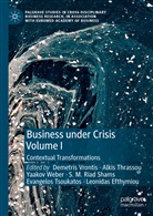 Leonidas Efthymiou, S. M. Riad Shams, Alki Thrassou, Alkis Thrassou, Evangelos Tsoukatos, Demetris Vrontis... - Business Under Crisis Volume I