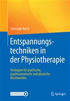Christoph Burch - Entspannungstechniken in der Physiotherapie