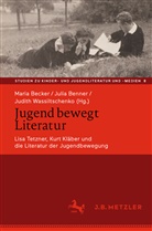 Becker, Maria Becker, Juli Benner, Julia Benner, Judith Wassiltschenko - Jugend bewegt Literatur