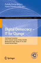 Prafulla Kumar Behera, Chandra Sethi, Chandra Sethi, Prafull Kumar Behera, Prafulla Kumar Behera, Purna Chandra Sethi - Digital Democracy - IT for Change