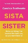 Candice Brathwaite - Sista Sister