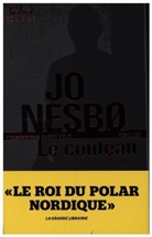 Jo Nesbo, Jo Nesbø - Une enquête de l'inspecteur Harry Hole. Le couteau
