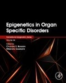 Epigenetics in Organ Specific Disorders: Volume 34