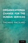 Thomas Packard, Thomas (Professor Emeritus Packard - Organizational Change for the Human Services