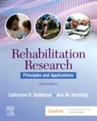 Ann M. Vendrely, Catherine H. Balthazar, Catherine H. Balthazar, Ann M. Vendrely - Rehabilitation Research
