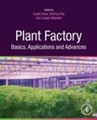 Toyoki (Japan Plant Factory Association (Np Kozai, Toyoki (Professor Emeritus Kozai, Toyoki Kozai, Toyoki (Japan Plant Factory Association (NPO) Kozai, Toyoki (Professor Emeritus Kozai, Kozai Toyoki... - Plant Factory Basics, Applications and Advances