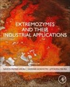 Naveen Arora, Naveen (Fiseb Arora, Naveen Kumar (Fiseb Arora, Shekhar Agnihotri, Shekhar (Assistant Professor Agnihotri, Naveen Arora... - Extremozymes and Their Industrial Applications