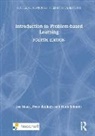 Peter Bouhuijs, Jos Moust, Jos (Maastricht University Moust, Jos Bouhuijs Moust, Moust Jos, Hans Schmidt... - Introduction to Problem-Based Learning
