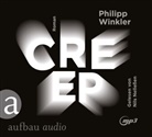 Philipp Winkler, Nils Nelleßen - Creep, 1 Audio-CD, 1 MP3 (Hörbuch)