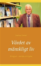 Dietmar Dressel - Värdet av mänskligt liv