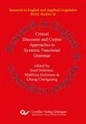 Chenguang Chang, Matthias Hofmann, Josef Schmied - Critical Discourse and Corpus Approaches to Systemic Functional Grammar