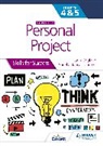 Laura England, Angela Stancar Johnson - Personal Project for the IB MYP 4&5: Skills for Success Second edition