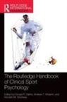 Donald R. Wolanin Marks, Donald R Marks, Donald R. Marks, Kendahl M Shortway, Kendahl M. Shortway, Andrew T Wolanin... - Routledge Handbook of Clinical Sport Psychology