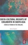 Sabitra Kaphle - Socio-Cultural Insights of Childbirth in South Asia