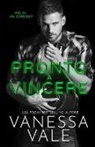 Vanessa Vale - Pronto a vincere