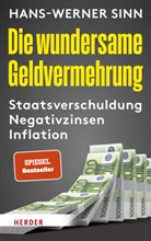 Hans-Werner Sinn - Die wundersame Geldvermehrung
