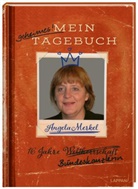 Olive Domzalski, Oliver Domzalski, Michael Kernbach - Angela Merkel - Mein geheimes Tagebuch