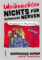 Michae Holtschulte, Michael Holtschulte, Dorth Landschulz, Dorthe Landschulz, Mari Lars, Mario Lars - Nichts für schwache Nerven - Weihnachten!
