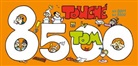 ©TOM, Tom - TOM Touché 8500: Comicstrips und Cartoons