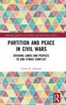 Carter R. Johnson, Carter R. (Hse University Johnson - Partition and Peace in Civil Wars
