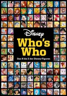 Walt Disney - Disney: Who's Who - Das A bis Z der Disney-Figuren. Das große Lexikon