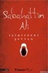 Sabahattin Ali - Icimizdeki Seytan