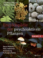 Markus Berger, Christian Rätsch - Enzyklopädie der psychoaktiven Pflanzen - Band 2