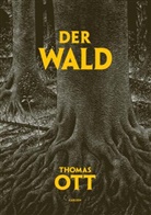 Thomas Ott - Der Wald