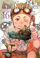 Abi Umeda - Die Walkinder. Bd.16