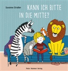 Susanne Straßer - Kann ich bitte in die Mitte?