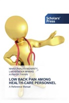 LAKHWINDER MINHAS, Nihar Ranjan Mohanty, Avinash Tiwari - LOW BACK PAIN AMONG HEALTH-CARE PERSONNEL