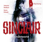 Sebastian Breidbach, Denni Ehrhardt, Dennis Ehrhardt, Wolfgang Häntsch, Stephanie Kellner, Torben Liebrecht - SINCLAIR - Underworld: Folge 06, 1 Audio-CD (Hörbuch)