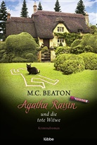 M C Beaton, M. C. Beaton - Agatha Raisin und die tote Witwe