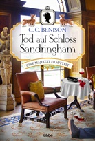 C C Benison, C. C. Benison - Tod auf Schloss Sandringham