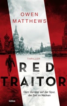 Owen Matthews - Red Traitor