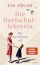 Eva Völler - Die Dorfschullehrerin