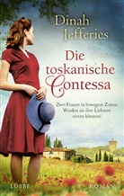 Dinah Jefferies - Die toskanische Contessa