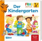 Petra Klose, Denitza Gruber - Frag doch mal ... die Maus: Der Kindergarten