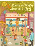 Constanze von Kitzing, Constanze von Kitzing - Komm, wir zeigen dir unsere Kita (Constanze von Kitzings Wimmelgeschichten 1)