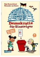 Anja Reumschüssel, Alexander von Knorre, Alexander von Knorre - Demokratie für Einsteiger
