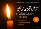Ulrike Gentner, Tobias Zimmermann, Tobias Zimmermann SJ - Licht in allen Dingen finden