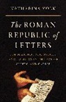 Katharina Volk, Volk Katharina - Roman Republic of Letters