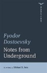 Fyodor Dostoevsky, Dostoevsky Fyodor - Notes from Underground