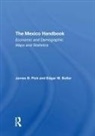 Edgar W Butler, Edgar W. Butler, James B Pick, James B Butler Pick, James B. Pick - Mexico Handbook