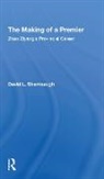 David L Shambaugh, David L. Shambaugh - Making of a Premier