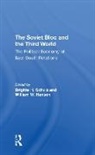Istvan Dobozi, Dobozi Istvan, William W. Hansen, Robin A Remington, Brigitte Schulz, Brigitte Hansen Schulz... - Soviet Bloc and the Third World