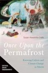 Susan Alexandra Crate - Once Upon the Permafrost