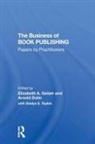 Arnold Dolin, Dolin Arnold, Elizabeth Geiser, Elizabeth Dolin Geiser, Gladys Topkis, Arnold Dolin... - Business of Book Publishing